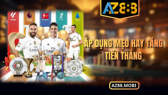 Áp dụng mẹo hay tăng tiền thắng