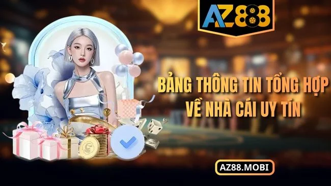 Bảng thông tin tổng hợp về nhà cái uy tín