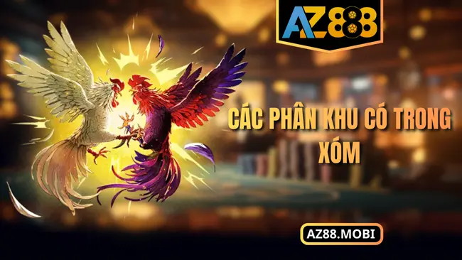 Các phân khu có trong xóm