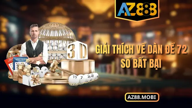 Giải thích về dàn đề 72 số bất bại