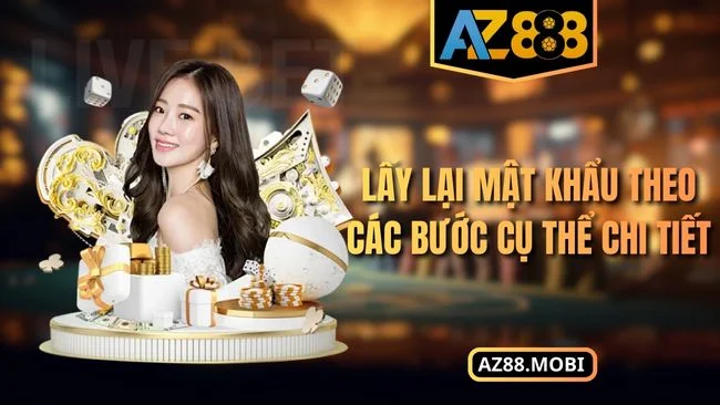 Lấy lại mật khẩu theo các bước cụ thể chi tiết