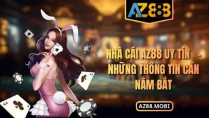 Nhà cái AZ88 uy tín