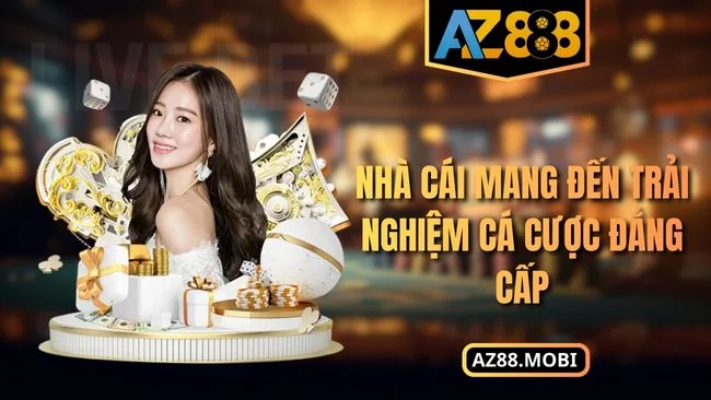 Nhà cái mang đến trải nghiệm cá cược đẳng cấp